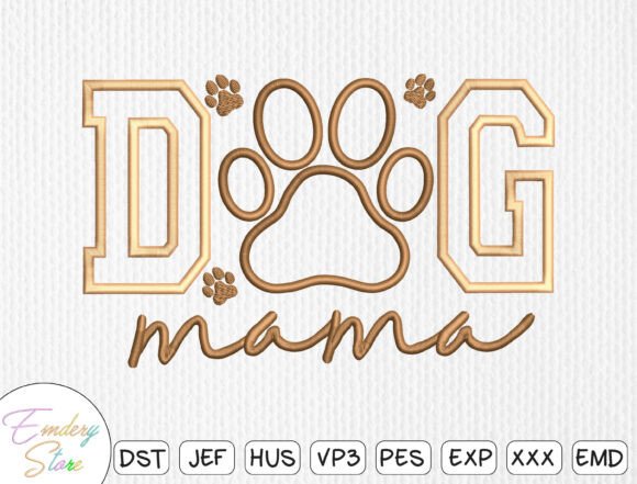 Dog Mama Embroidery Design